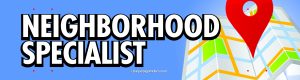 Neighborhood Specialist